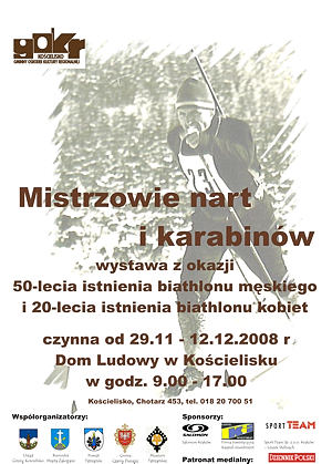 Mistrzowie nart i karabinów - wystawa z okazji 50-lecia istnienia biathlonu męskiego i 20-lecia biathlonu kobiet