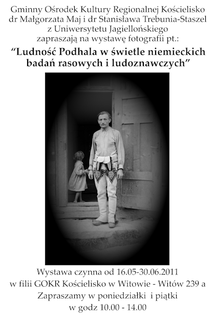 Ludność Podhala w świetle niemieckich badań rasowych i ludoznawczych - wystawa w Domu Ludowym